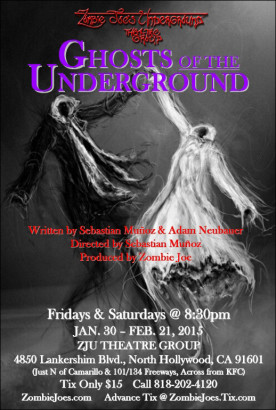 Live Performance -- Theater -- Ghosts Of The Underground